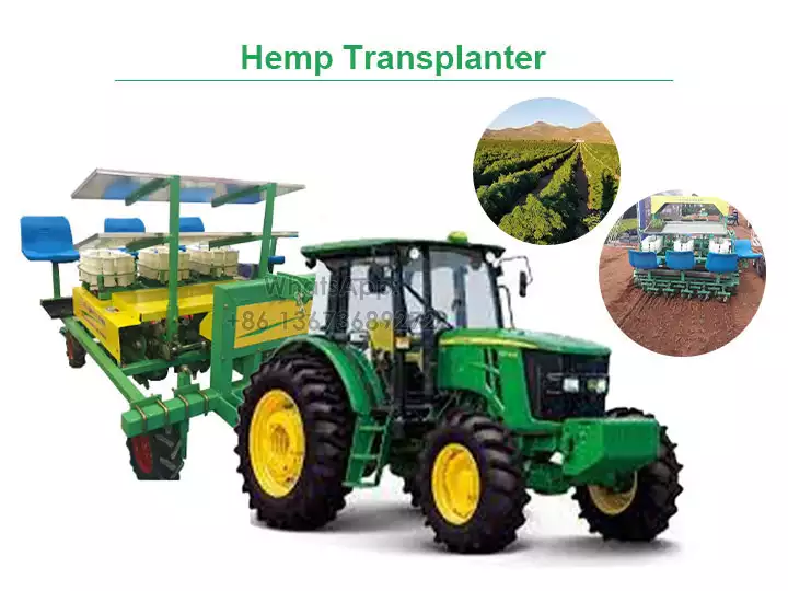 Hemp Transplanter